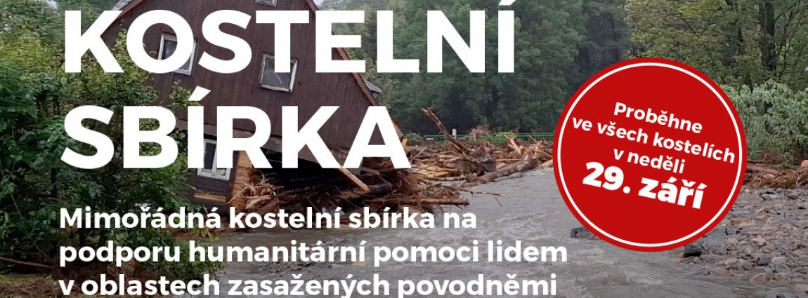 Charita pom&aacute;h&aacute; obětem povodn&iacute;, ČBK k tomu vyhla&scaron;uje kosteln&iacute; sb&iacute;rku