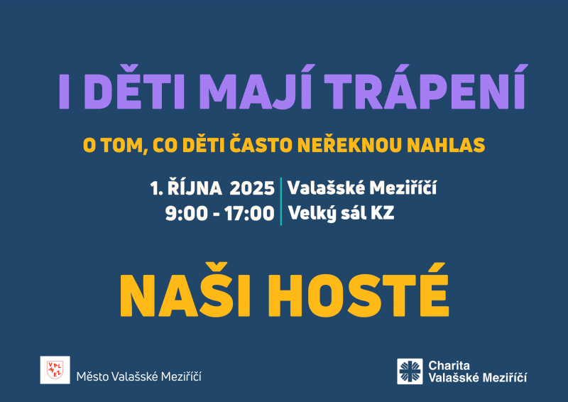 I děti maj&iacute; tr&aacute;pen&iacute; - představujeme na&scaron;e hosty II