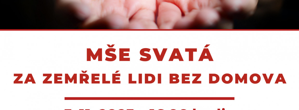 Mše svatá za zemřelé lidi bez domova