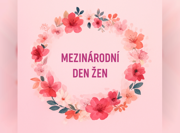 🌸 Mezin&aacute;rodn&iacute; den žen 🌸