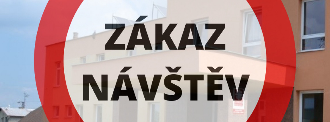 Zákaz návštěv v Azylovém domě