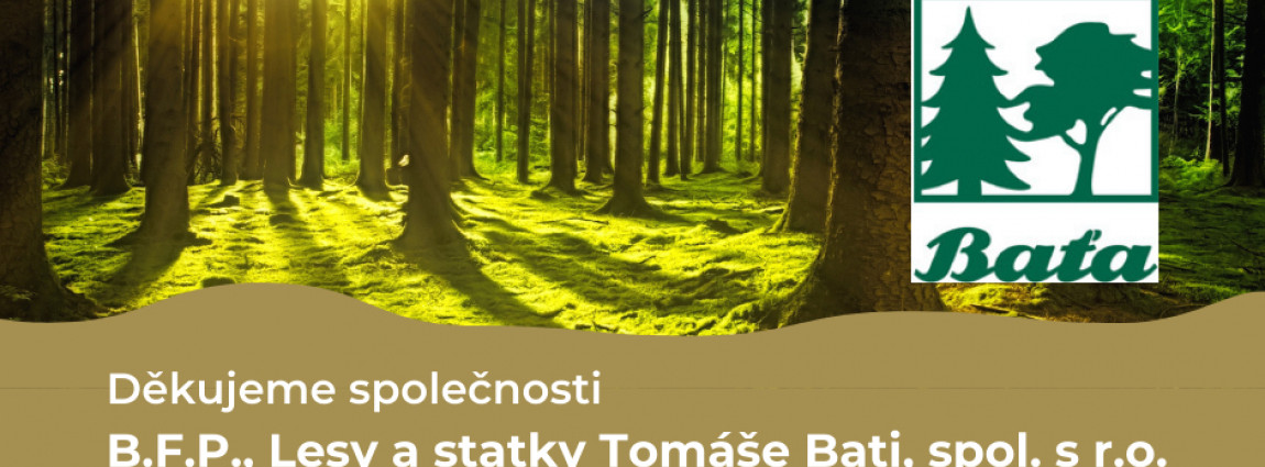 Děkujeme společnosti Lesy a statky Tomáše Bati