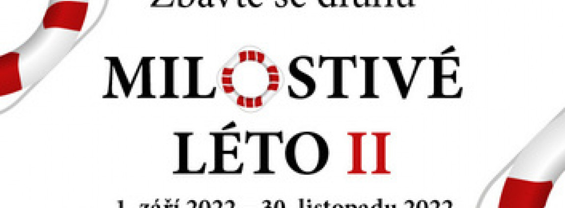 Milostivé léto II.