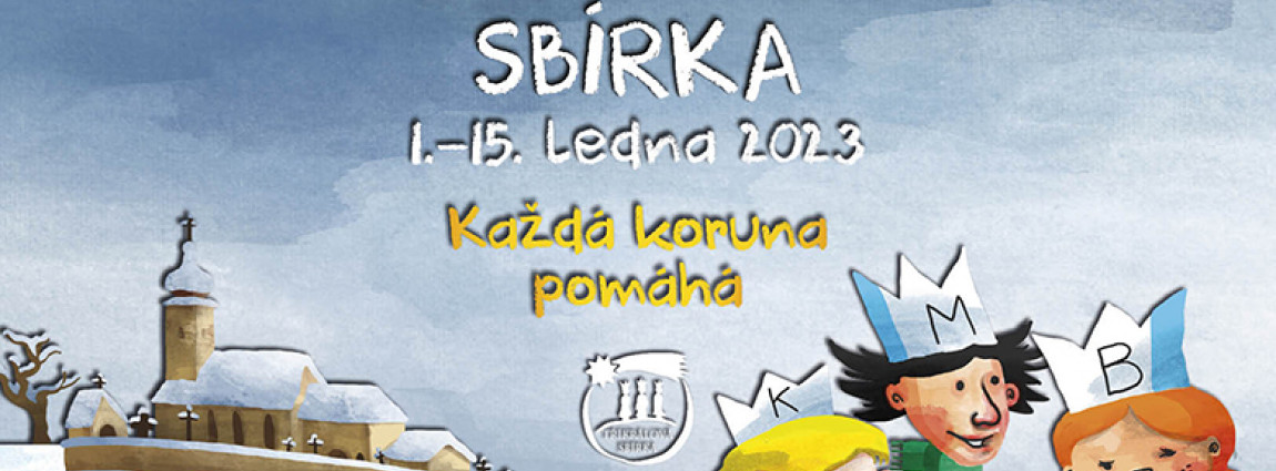 Tř&iacute;kr&aacute;lov&aacute; sb&iacute;rka 2023 je za dveřmi