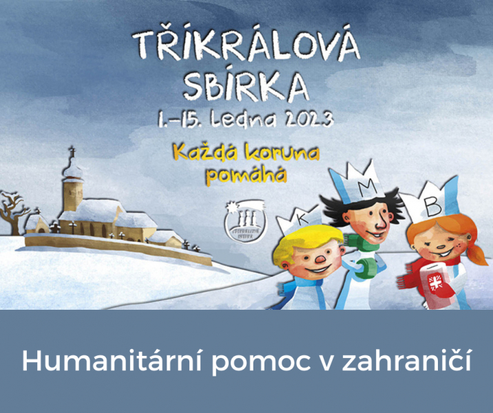 Tř&iacute;kr&aacute;lov&aacute; sb&iacute;rka pom&aacute;h&aacute; tak&eacute; v zahranič&iacute;