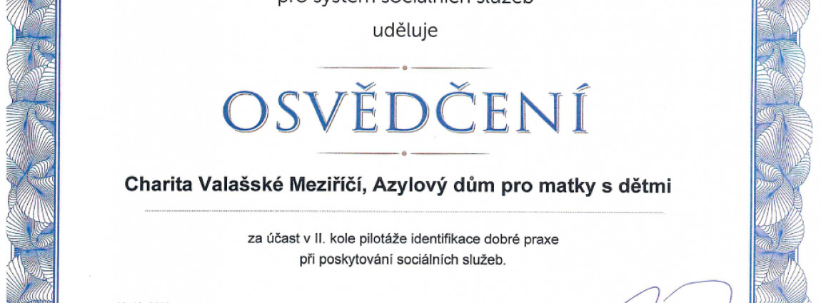 Certifik&aacute;t dobr&eacute; praxe pro Azylov&yacute; dům