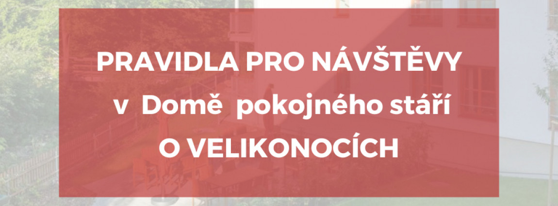 Pravidla pro n&aacute;v&scaron;těvy v Domě pokojn&eacute;ho st&aacute;ř&iacute;