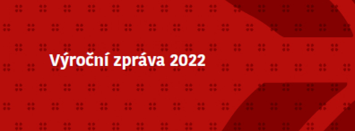 V&yacute;ročn&iacute; zpr&aacute;va 2022